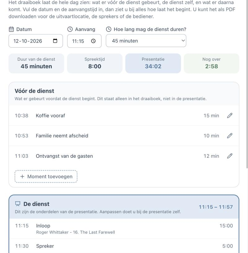 Draaiboek van de dag: vóór de dienst, de dienst en na de dienst, met tijden